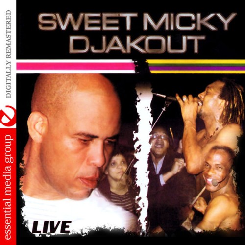 Michel Sweet Micky Martelly - Djakout (Digitally Remastered) (Live) - 2015