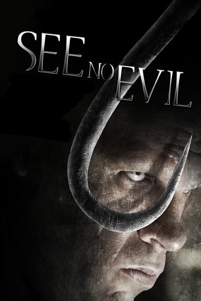 See No Evil (2006) [1080p] [BluRay] [5 1]