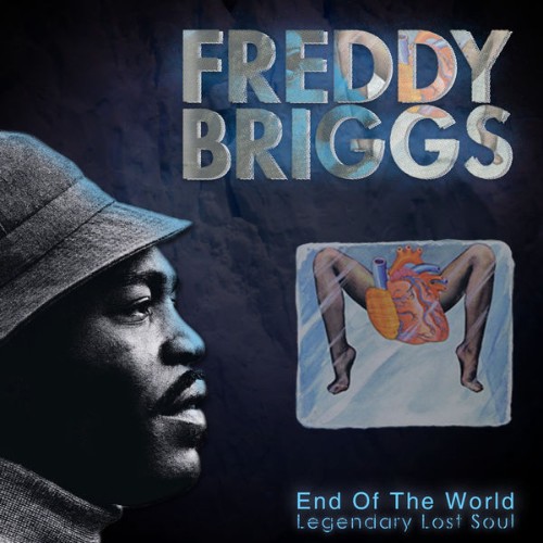 Freddy Briggs - End of the World Legendary Lost Soul - 2014