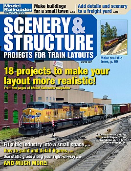 Model Railroader Special - Scenery & Structure Projects for Train Layouts
