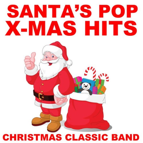 Christmas Classic Band - Santa's Pop X-Mas Hits - 2010