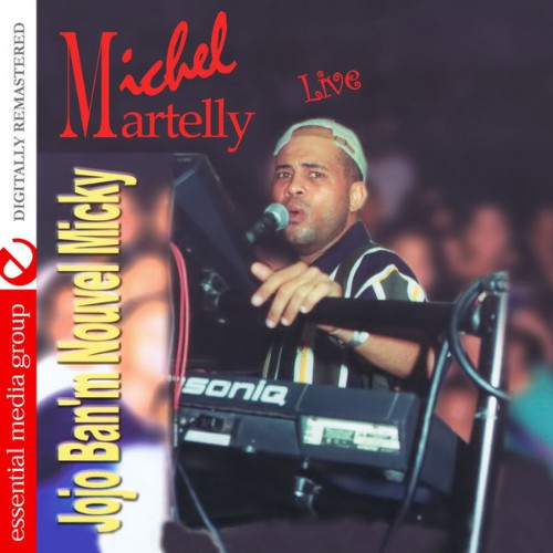 Michel Sweet Micky Martelly - Jojo Ban'm Nouvel Micky (Digitally Remastered) (Live) - 2014