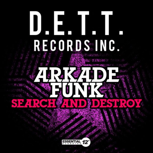 Arkade Funk - Search and Destroy - 2014