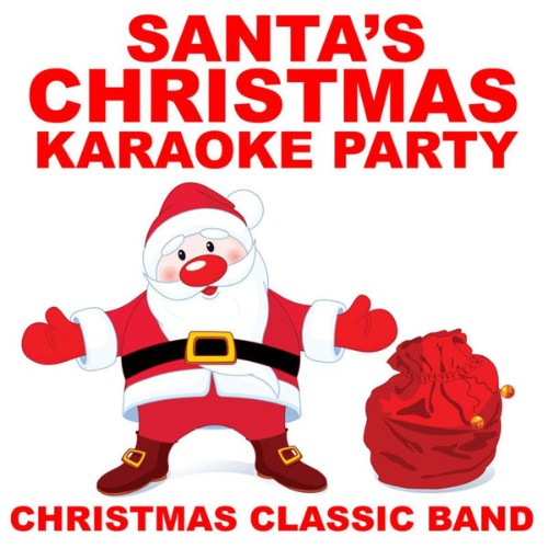 Christmas Classic Band - Santa's Christmas Karaoke Party - 2010