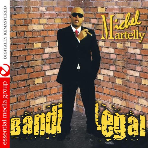 Michel Sweet Micky Martelly - Bandi Legal (Digitally Remastered) - 2014