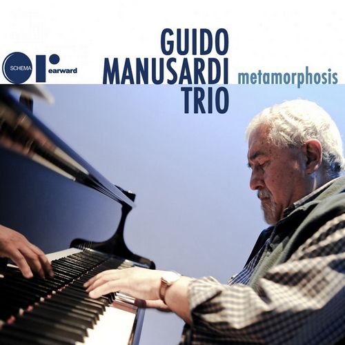 Guido Manusardi Trio - Metamorphosis (2015)