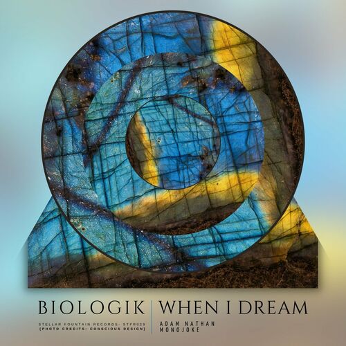 Biologik - When I Dream (2022)