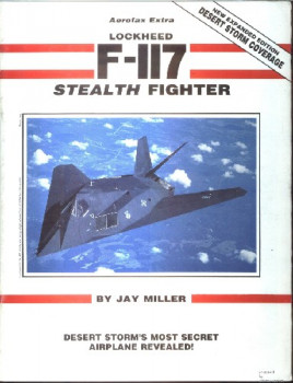Lockheed F-117 Stealth Fighter (Aerofax Extra 1)