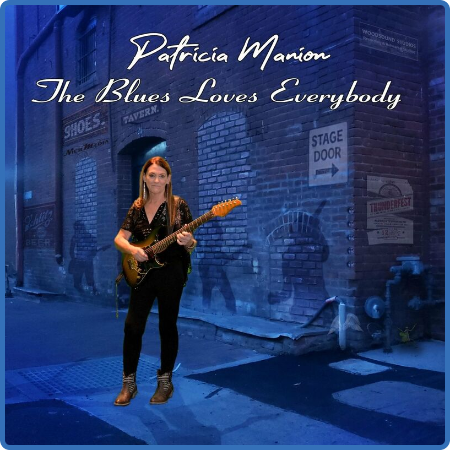Patricia Manion - The Blues Loves Everybody (2022)
