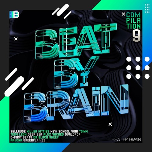 Beat By Brain Compilation, Vol. 9 (2022)
