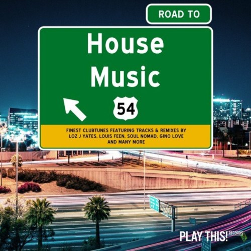 Road to House Music, Vol. 54 (2022)