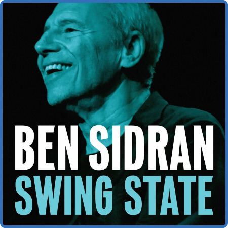 Ben Sidran - Swing State (2022)