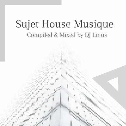 Sujet House Musique (2022)