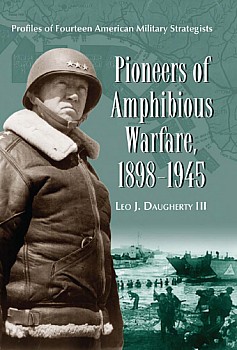 Pioneers of Amphibious Warfare, 1898-1945
