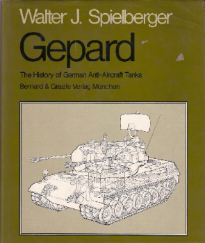 Gepard: The History of German Anti-Aircraft Tanks