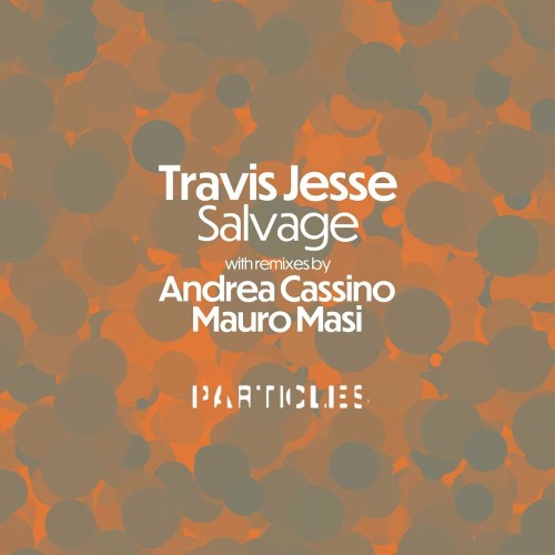 Travis Jesse - Salvage (2022)