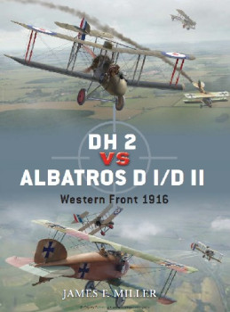 DH 2 vs Albatros D I/D II: Western Front 1916 (Osprey Duel 42)