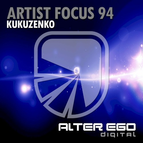 Artist Focus 94 - Kukuzenko (2022)