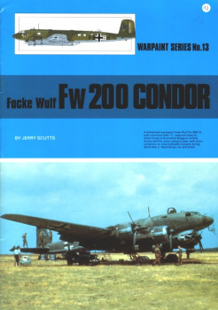 Focke Wulf Fw 200 Condor (Warpaint Series No.13)