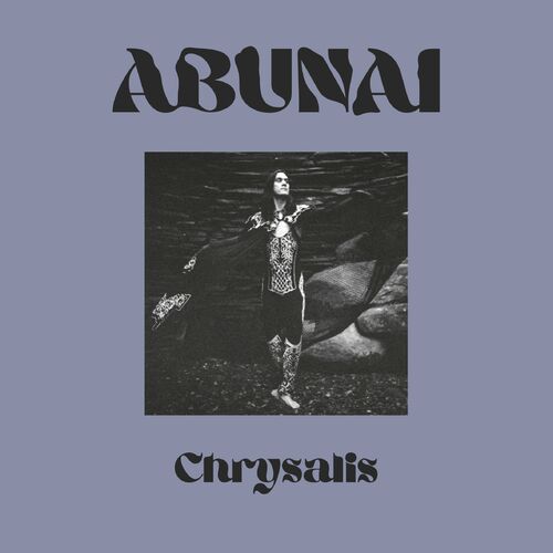 Abunai - Chrysalis (2022)
