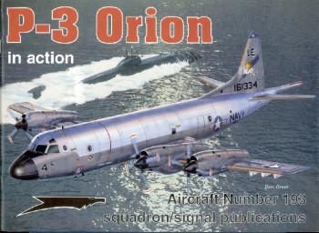 P-3 Orion In Action (Squadron Signal 1193)