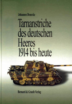 Tarnanstriche des deutschen Heeres 1914 bis heute