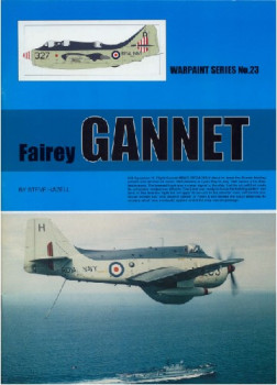 Fairey Gannet (Warpaint Series No.23)