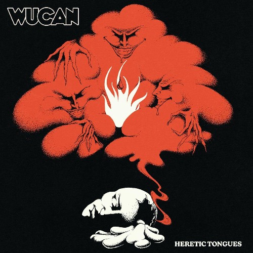 Wucan - Heretic Tongues (2022)