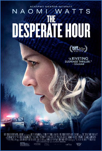 The Desperate Hour 2021 720p BluRay DD 5 1 x264-SPHD