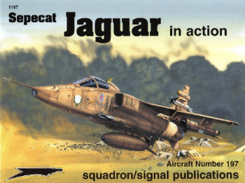 Sepecat Jaguar In Action (Squadron Signal 1197)
