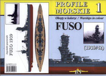 Profile Morskie 1 (Okrety w kolorze/Warships in Colour): FUSO (1939/42)