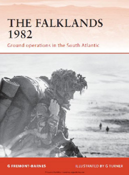 The Falklands 1982 (Osprey Campaign 244)