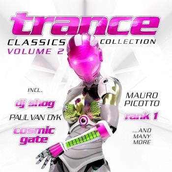VA - Trance Classics Collection Vol 2 (2022) (MP3)