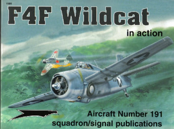 F4F Wildcat In Action (Squadron Signal 1191)