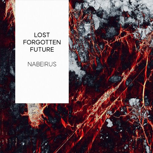 Nabeirus - Lost Forgotten Future (2022)