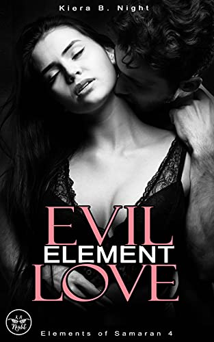 Kiera B. Night  -  Evil Element Love: Fire