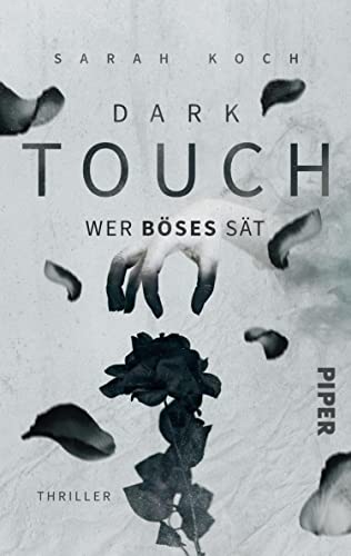 Cover: Koch, Sarah  -  Dark Touch  -  Wer Böses sät