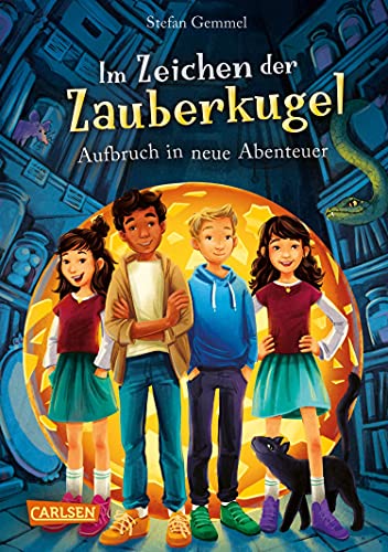 Cover: Stefan Gemmel  -  Im Zeichen der Zauberkugel 7: Aufbruch in neue Abenteuer
