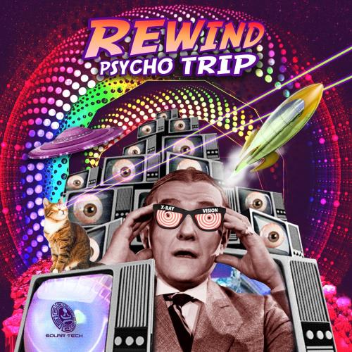 Rewind - Psycho Trip (2022)