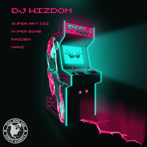 DJ Wizdom - Death Fight EP (2022)