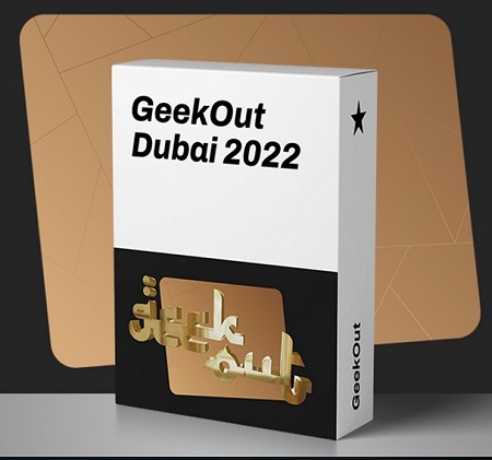 GeekOut - Dubai 2022 Replay Package