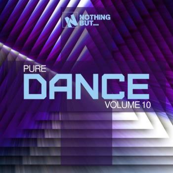 VA - Nothing But... Pure Dance, Vol. 10 (2021) (MP3)