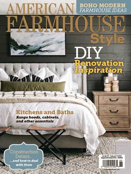 American Farmhouse Style - June/July 2022