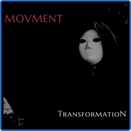 Movment - Transformation (2022)