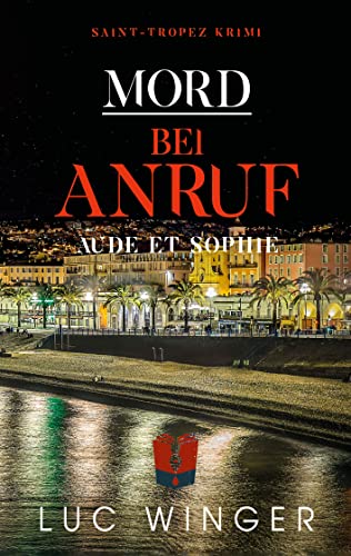 Cover: Luc Winger  -  Mord bei Anruf