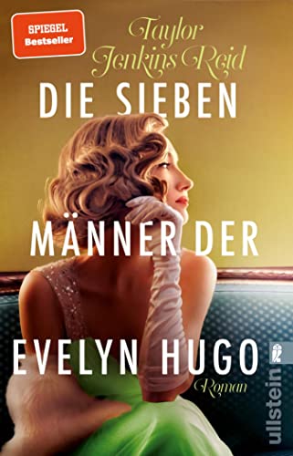 Cover: Taylor Jenkins Reid  -  Die sieben Männer der Evelyn Hugo