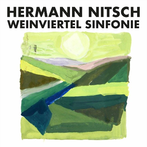 Hermann Nitsch - Weinviertel Sinfonie (Live) (2022)