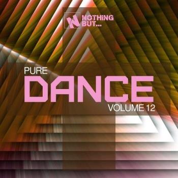 VA - Nothing But... Pure Dance, Vol. 12 (2022) (MP3)