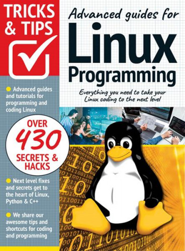 Advanced guides for Linux Tricks and Tips - 10th Edition 2022 