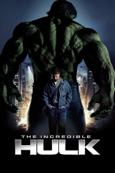 The Incredible Hulk (2008) [2160p] [4K] [BluRay] [5 1]